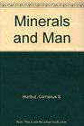 MINERALS AND MAN