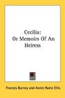 Cecilia Or Memoirs Of An Heiress
