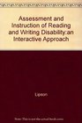 Assessment and Instruction of Reading and Writing Disability An Interactive Approach