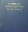 Index Gazetteer of the World