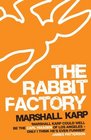 The Rabbit Factory (Lomax & Biggs, Bk 1)