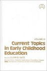 Current Topics in Early Childhood Education Volume 3