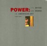 Power Its Myths and Mores in American Art 19611991
