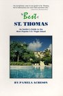 The Best of st Thomas An Insider's Guide to the Most Popular US Virgin Island
