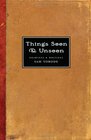 Things Seen  Unseen Drawings  Writings 19992004