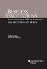 Business Associations Agency Partnerships LLCs and Corporations 2014 Statutes and Rules