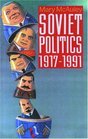 Soviet Politics 19171991