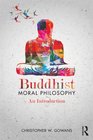 Buddhist Moral Philosophy An Introduction