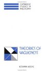 Theories of Vagueness