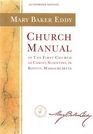 Church Manual of the First Church of Christ Scientist in Boston Massachusetts