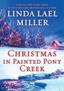 Christmas in Painted Pony Creek (Painted Pony Creek, Bk 4)