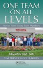 One Team on All Levels Stories from Toyota Team Members Second Edition