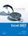 Exploring Microsoft Office Excel 2007 Volume 1