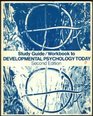 Study Guide to Developmental Psychology Today