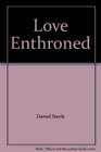 Love Enthroned