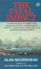 Fatal Impact An Account of the Invasion of the South Pacific 17671840