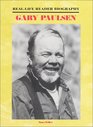Gary Paulsen A RealLife Reader Biography