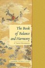 The Book of Balance and Harmony  A Taoist Handbook
