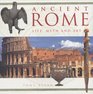 Ancient Rome Life Myth and Art