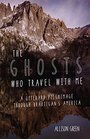 The Ghosts Who Travel with Me A Literary Pilgrimage Through Brautigan's America