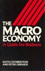 The Macro Economy A Guide for Business