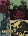 Harcourt Brace Anthology of Drama