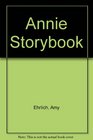 Annie The storybook based on the movie