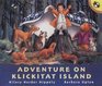 Adventure on Klickitat Island