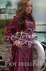 Never Forget (Beacons of Hope, Bk 5)