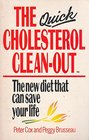 The Quick Cholesterol Cleanout