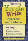 You Can Write Speeches and Debates