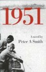 1951 A Novel