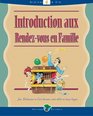 Introduction aux Rendezvous en Famille