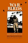 War Birds: Diary of an Unknown Aviator (Military History Ser. 6)
