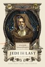 William Shakespeare's Jedi the Last Star Wars Part the Eighth
