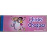 Chicks' Cheques