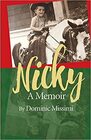 Nicky A Memoir