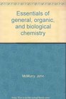 Essentials of general organic and biological chemistry