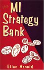 The Mi Strategy Banks