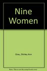 Nine Women