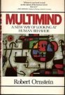 Multimind/a New Way of Looking at Human Behavior