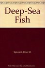 DeepSea Fish