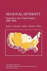 Regional Diversity Growth in the United States 19601990
