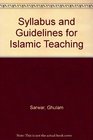 Syllabus and Guidelines for Islamic Teaching