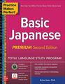 Practice Makes Perfect Basic Japanese Premium Second Edition