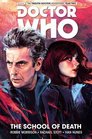 Doctor Who The Twelfth Doctor Volume 4  The School of Death