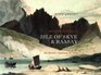 William Daniell's Isle of Skye and Raasay An Artist's Journey in 1815