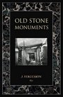 Old Stone Monuments