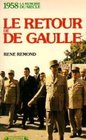 Le retour de De Gaulle