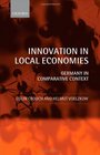 Innovation in Local Economies Germany in Comparative Context